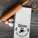 Bloom Where You Are Planted Dish Cloth